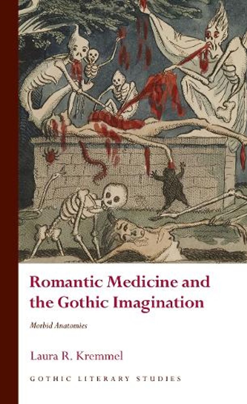 Romantic Medicine And The Gothic Imagination/Product Detail/Literature & Poetry