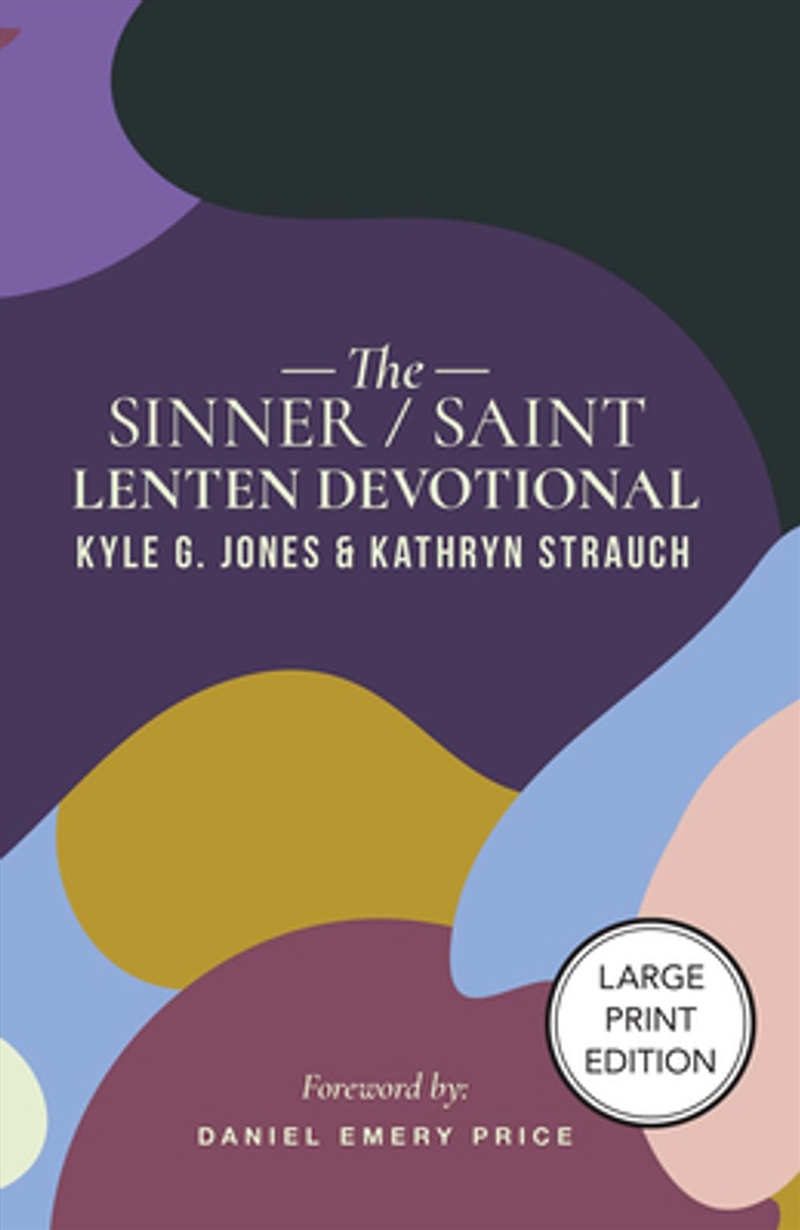 The Sinner/Saint Lenten Devotional/Product Detail/Religion & Beliefs