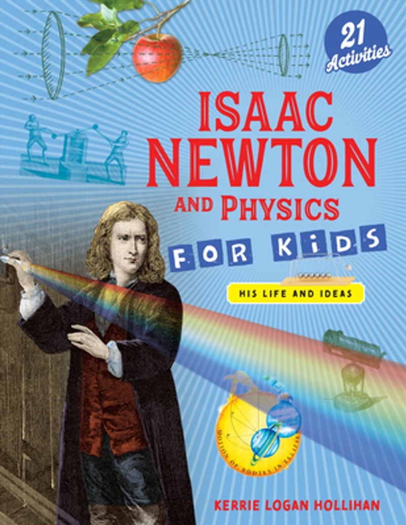 Isaac Newton And Physics For Kids/Product Detail/Childrens