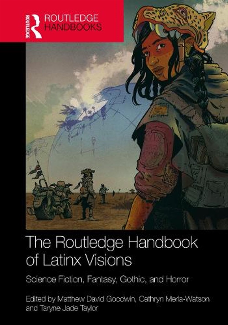 The Routledge Handbook of Latinx Visions/Product Detail/Literature & Poetry