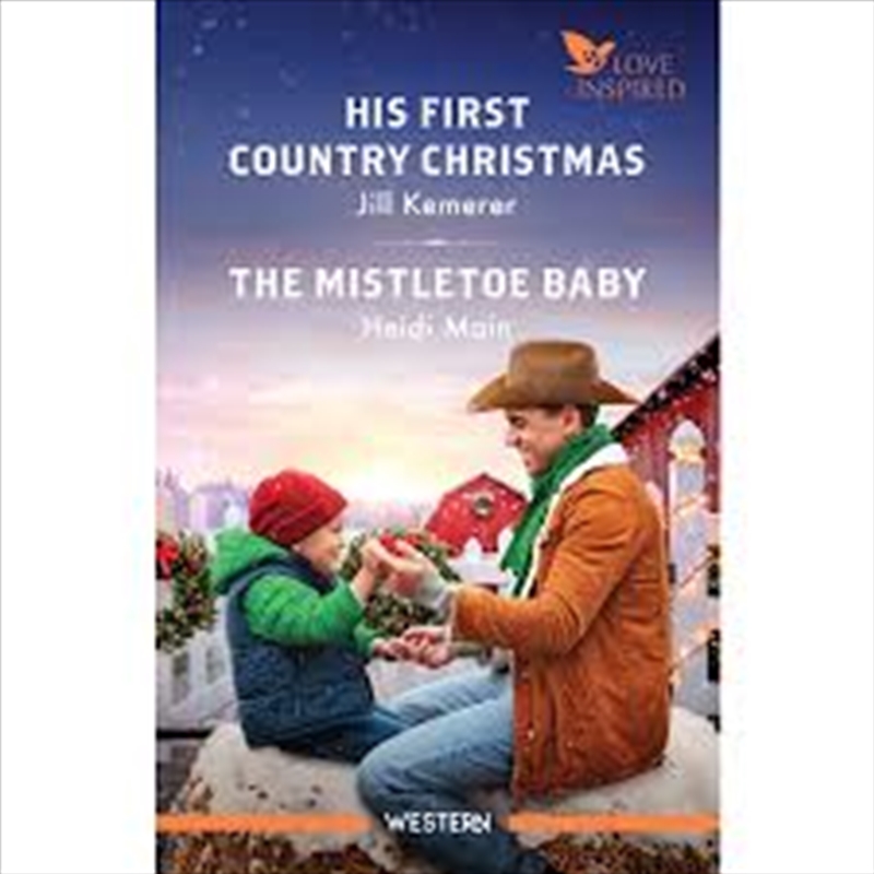 His First Country Christmas/The Mistletoe Baby/Product Detail/Romance