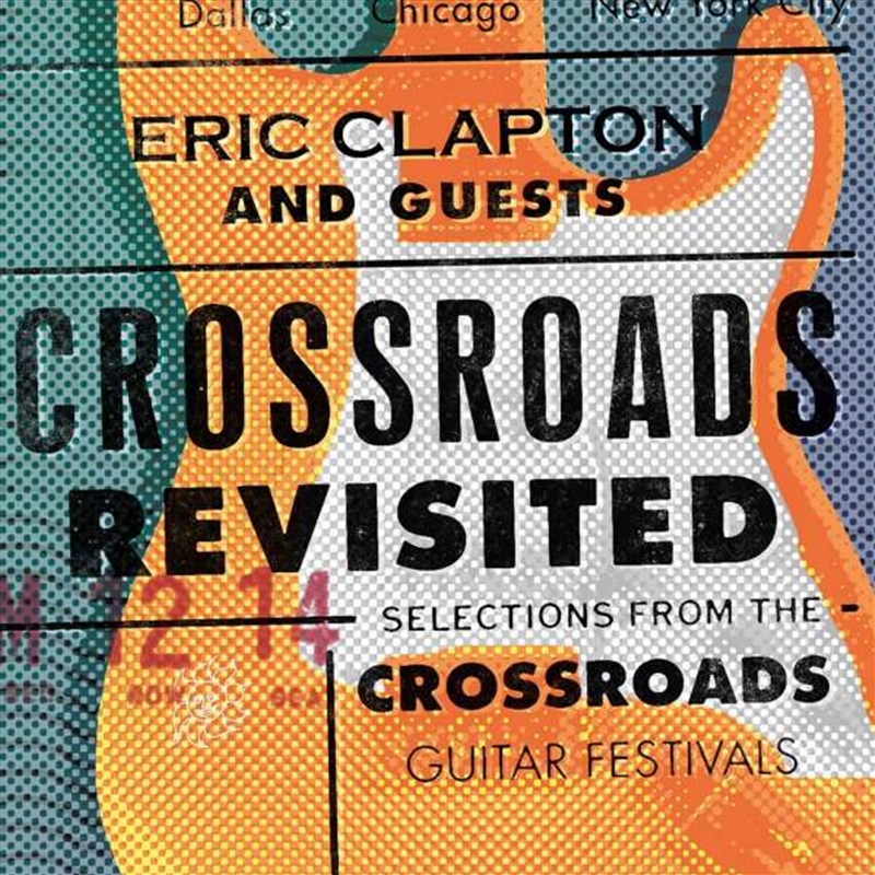 Crossroads Revisited - Selections From The Crossroads Guitar Festivals/Product Detail/Rock/Pop