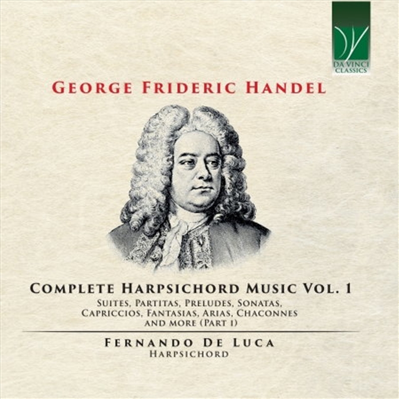 Handel: Complete Harpsichord Music Vol. 1/Product Detail/Classical