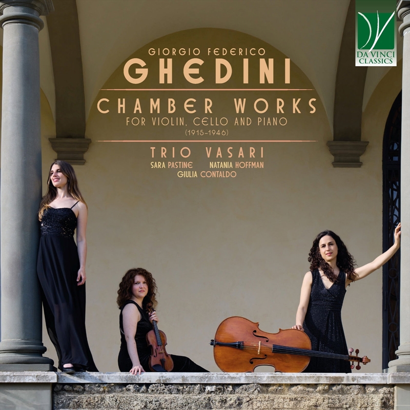 Ghedini: Chamber Works For Violin. Cello And Piano 1915-1946/Product Detail/Classical
