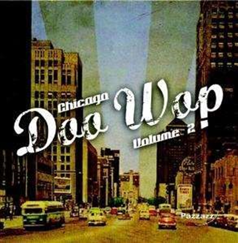 Chicago Doo Wop Volume 2/Product Detail/R&B