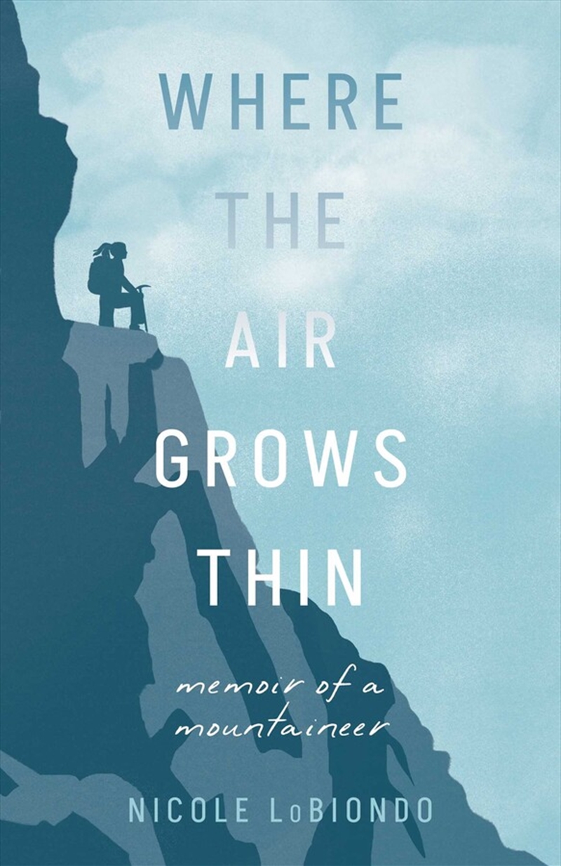 Where The Air Grows Thin/Product Detail/Biographies & True Stories