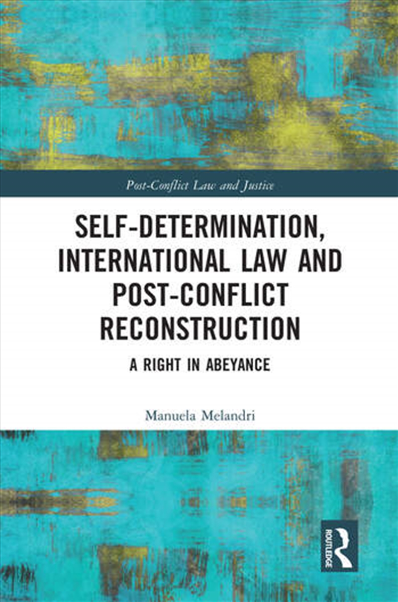 Self-Determination in International Law/Product Detail/Law