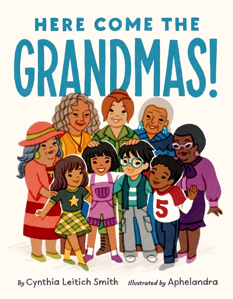 Here Come The Grandmas/Product Detail/Early Childhood Fiction Books