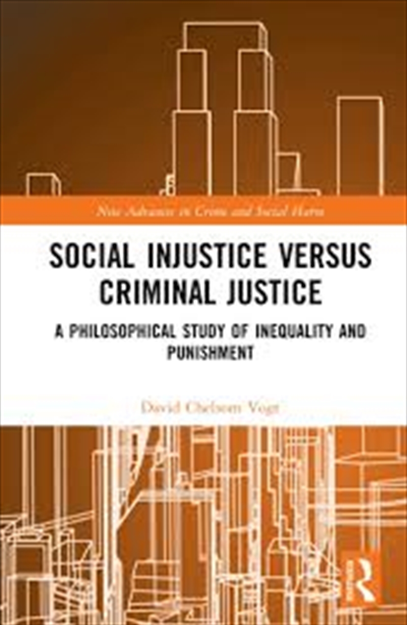Social Injustice versus Criminal Justice/Product Detail/Law