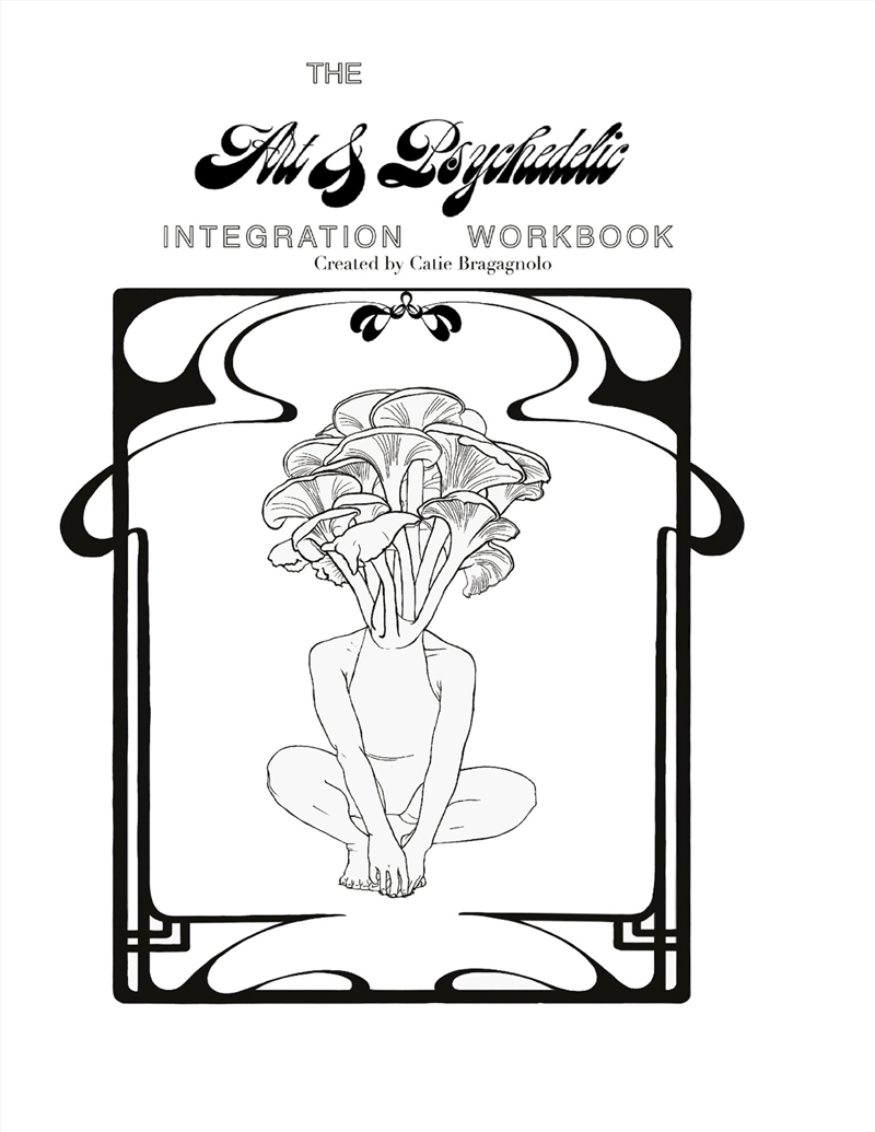 The Art & Psychedelic Integration Workbook/Product Detail/Family & Health