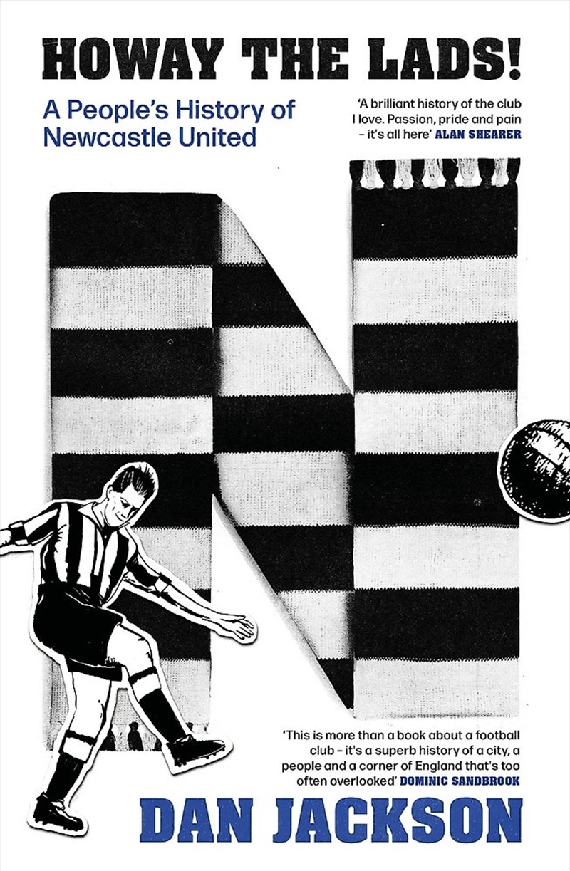 Howay the lads!/Product Detail/Sport Biographies