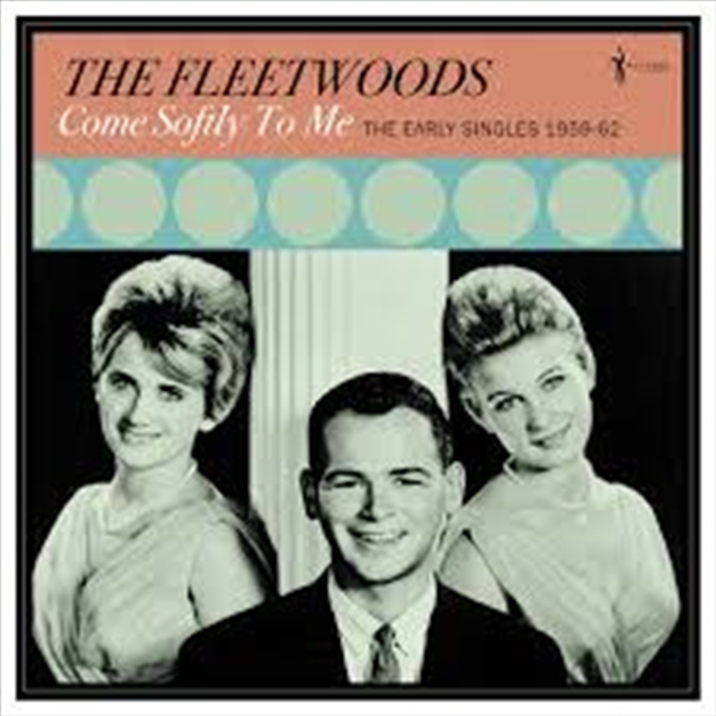 Come Softly To Me: The Early Singles 1959-62/Product Detail/Rock/Pop