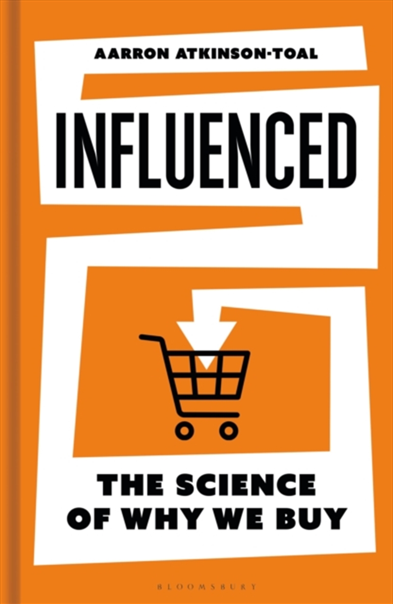 Influenced : The Science Of Why We Buy/Product Detail/Society & Culture