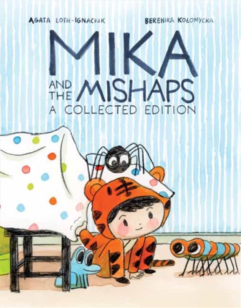 Mika And The Mishaps: A Collected Edition/Product Detail/Early Childhood Fiction Books