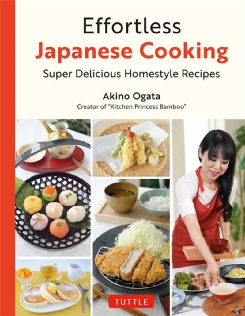 Effortless Japanese Cooking : Super Delicious Homestyle Recipes/Product Detail/Recipes, Food & Drink