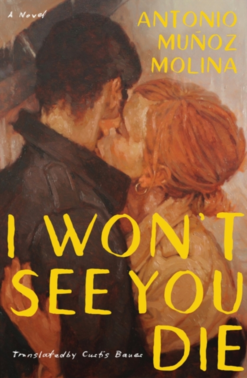 I Won't See You Die : A Novel/Product Detail/General Fiction Books