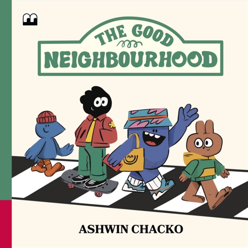 The Good Neighbourhood/Product Detail/Early Childhood Fiction Books