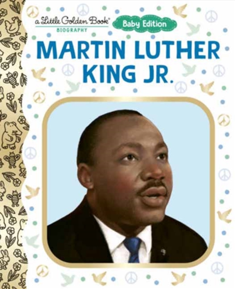 Martin Luther King Jr.: Baby Edition : (A Little Golden Book Biography)/Product Detail/Early Childhood Fiction Books