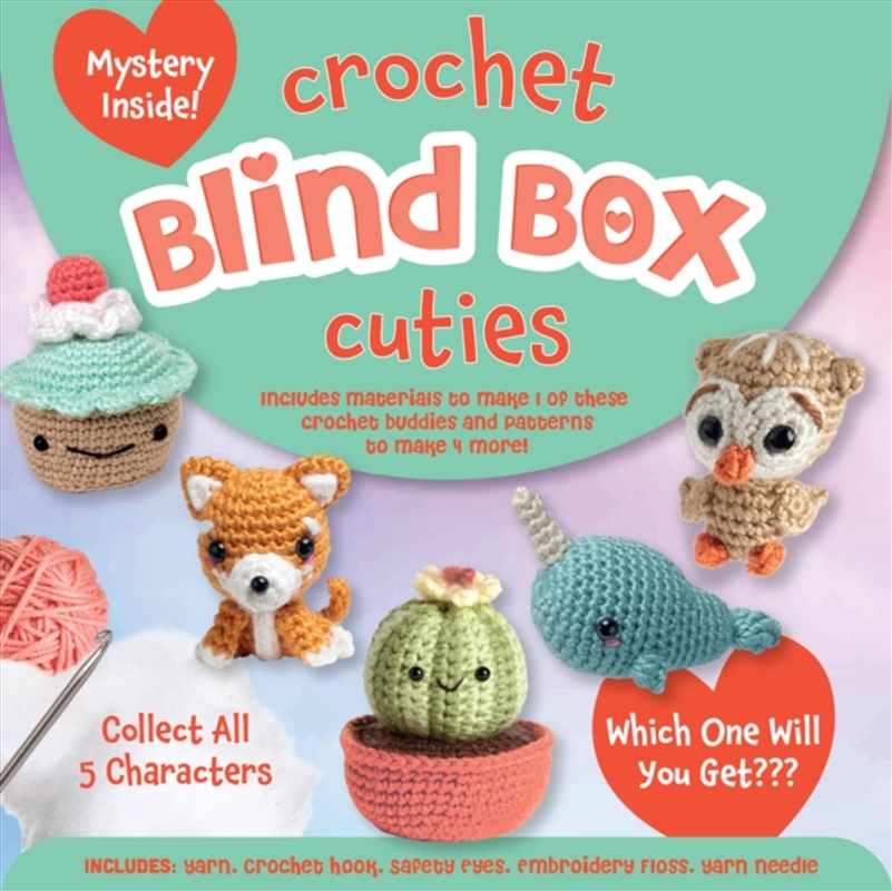 Crochet Blind Box Cuties : Includes Materials To Make 1 Of These Crochet Buddies And Patterns To Mak/Product Detail/Crafts & Handiwork