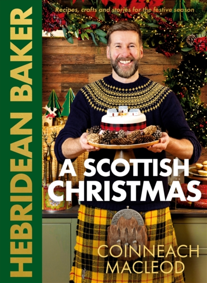 Hebridean Baker: A Scottish Christmas : Recipes, Crafts And Stories For The Festive Season/Product Detail/Recipes, Food & Drink
