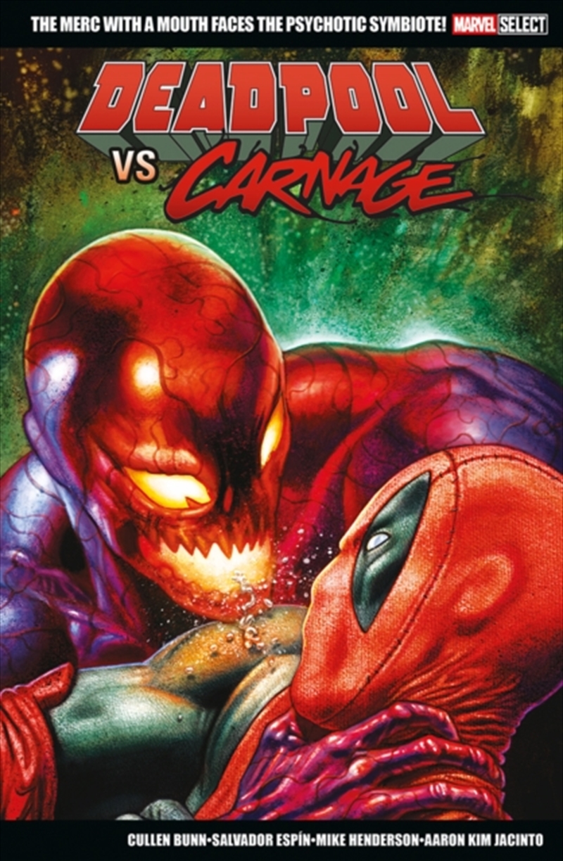 Marvel Select: Deadpool Vs. Carnage/Product Detail/Graphic Novels
