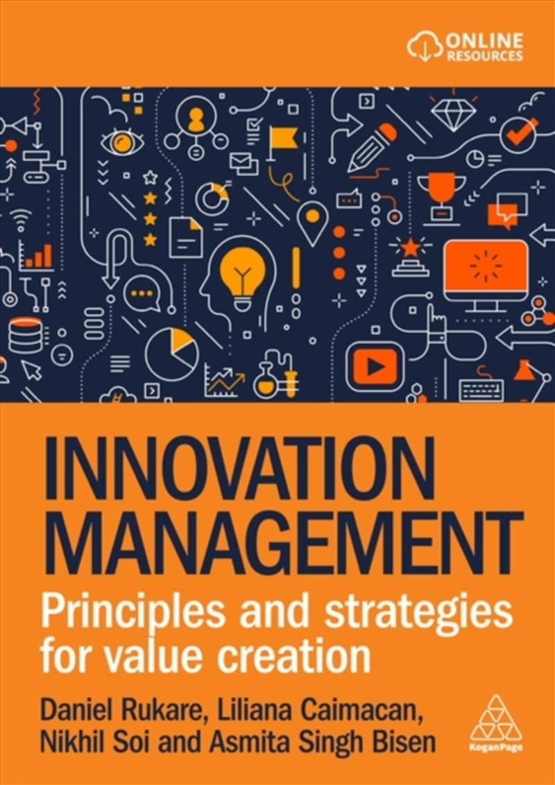 Innovation Management : Principles And Strategies For Value Creation/Product Detail/Business Leadership & Management