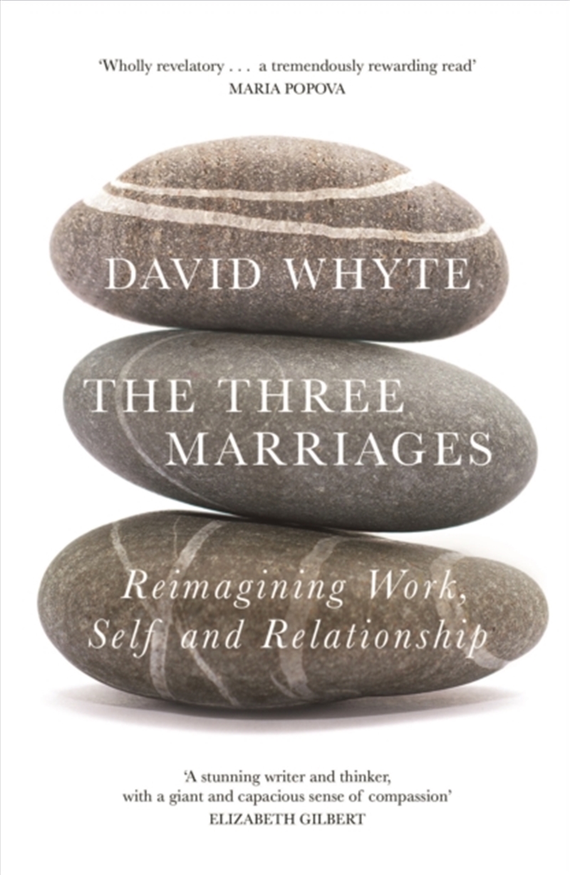 The Three Marriages : Reimagining Work, Self And Relationship/Product Detail/Self Help & Personal Development