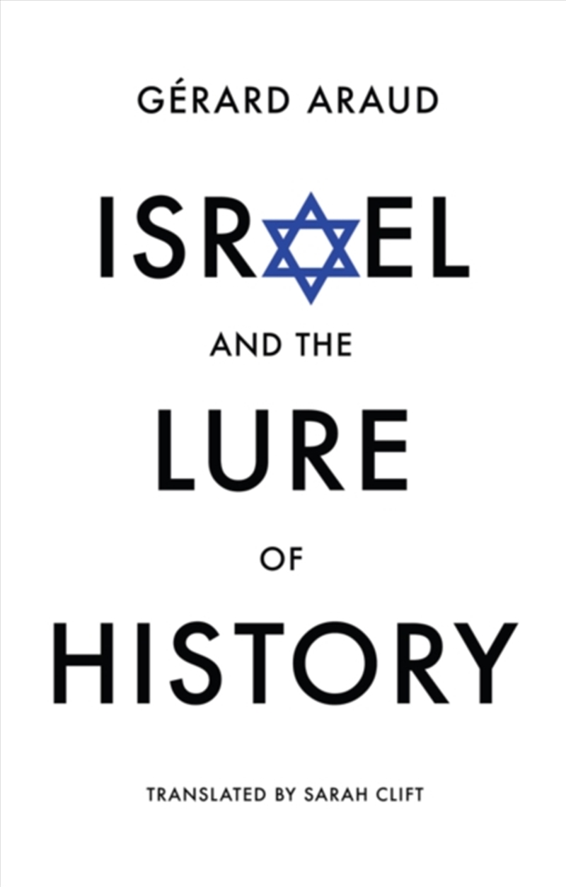 Israel And The Lure Of History/Product Detail/Politics & Government