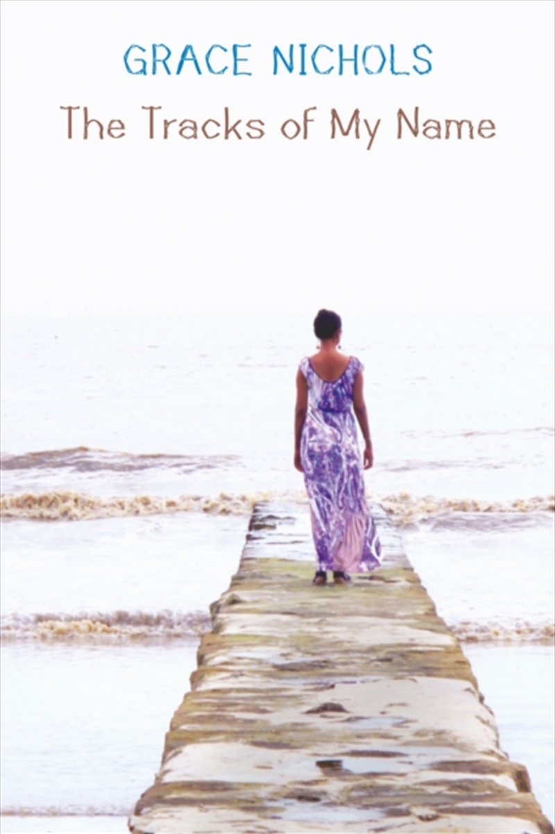 The Tracks Of My Name/Product Detail/Literature & Poetry