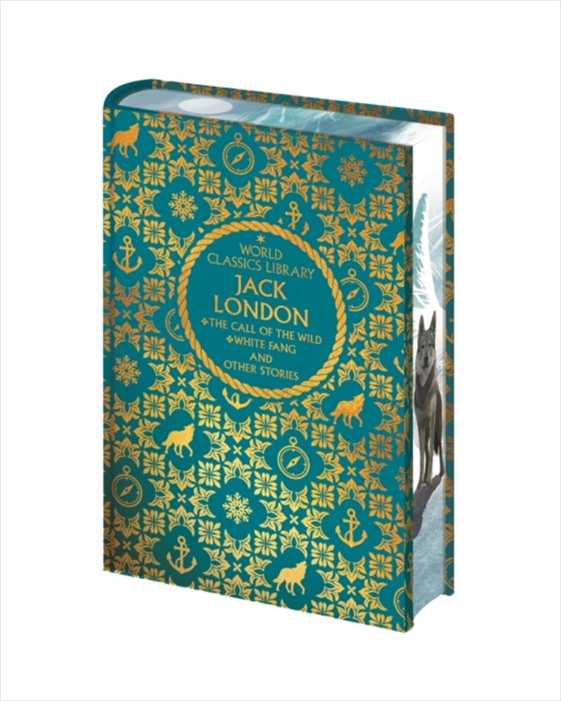 World Classics Library: Jack London : The Call Of The Wild, White Fang And Other Stories/Product Detail/General Fiction Books