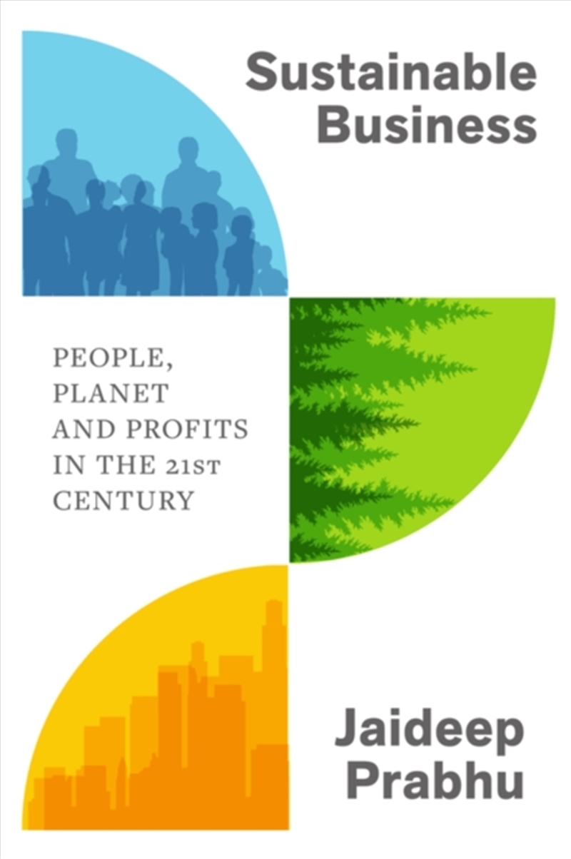 Sustainable Business : People, Planet And Profits In The 21st Century/Product Detail/Business Leadership & Management