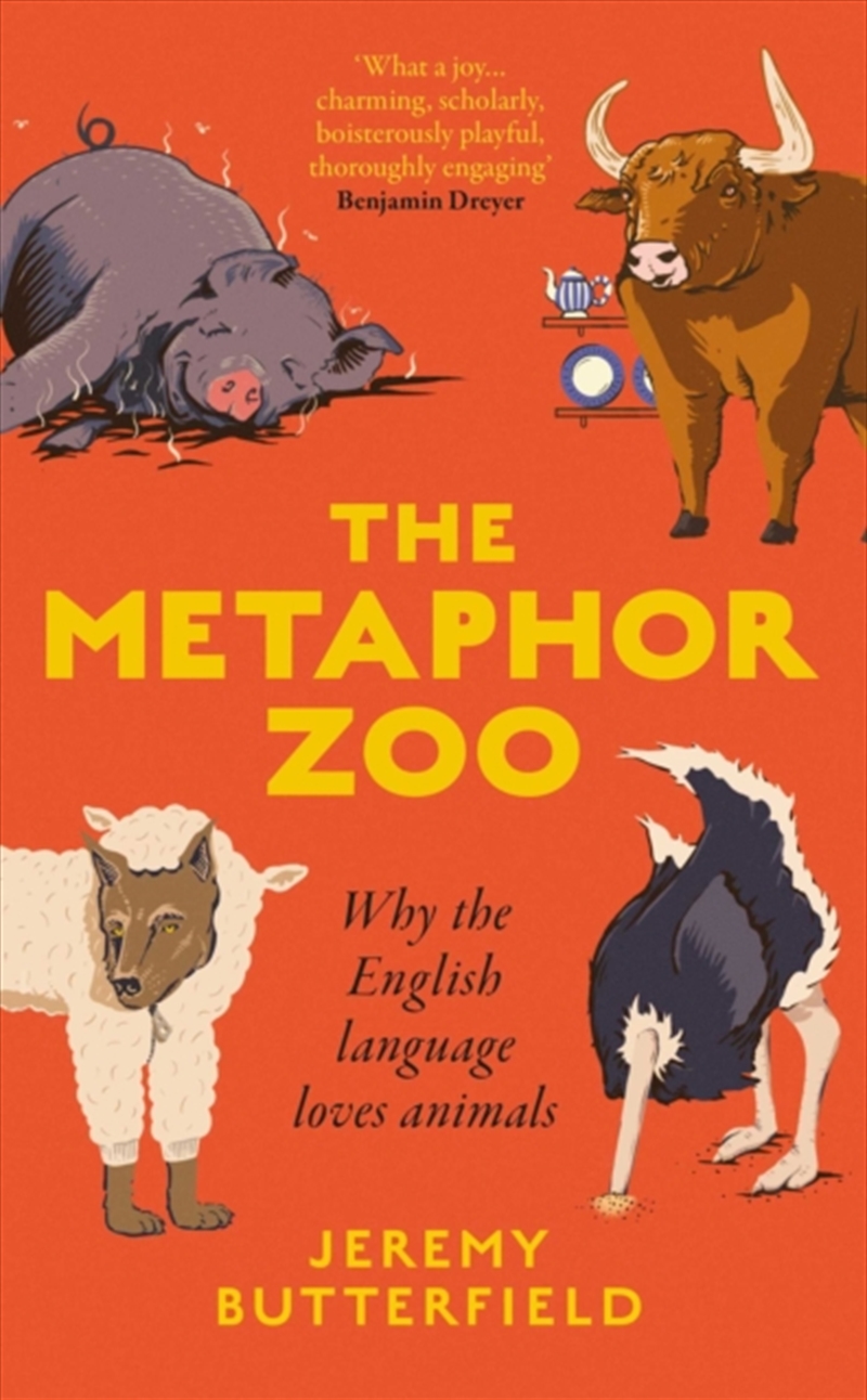 The Metaphor Zoo : Why The English Language Loves Animals/Product Detail/Literature & Poetry