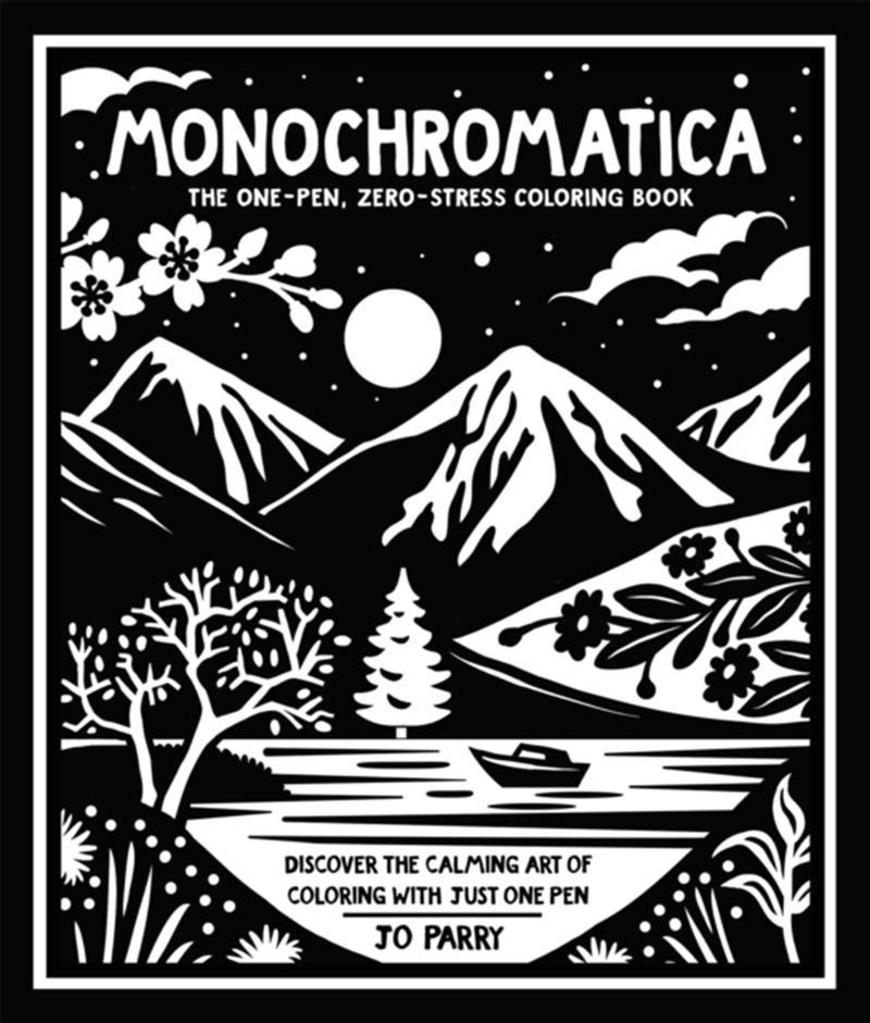Monochromatica : The One-Pen, Zero-Stress Colouring Book/Product Detail/Adults Colouring