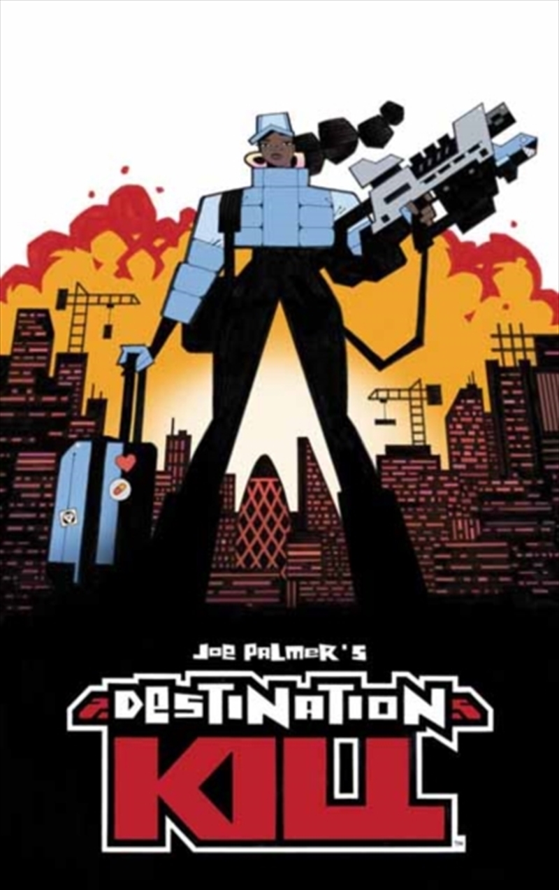Destination Kill Deluxe Edition/Product Detail/Graphic Novels