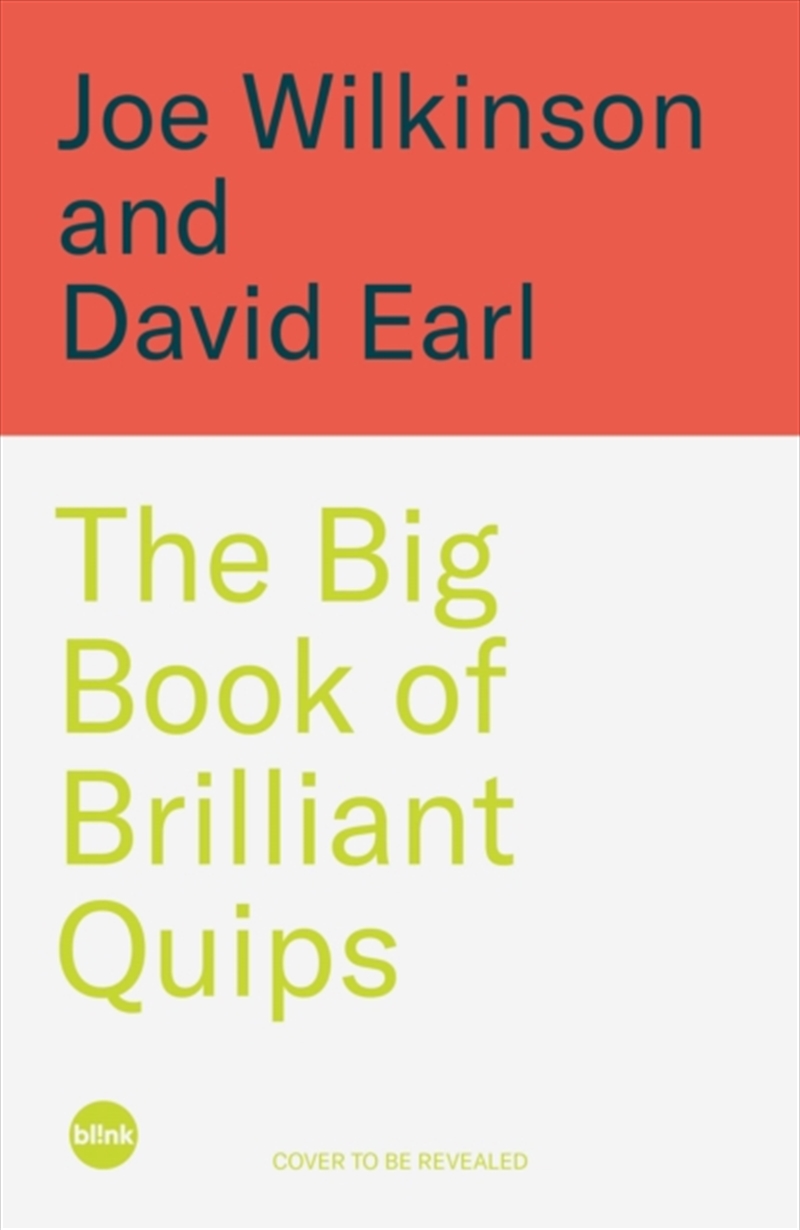 The Big Book Of Brilliant Quips/Product Detail/Media