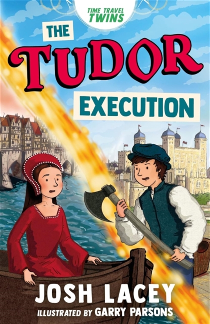 Time Travel Twins: The Tudor Execution/Product Detail/Childrens Fiction Books