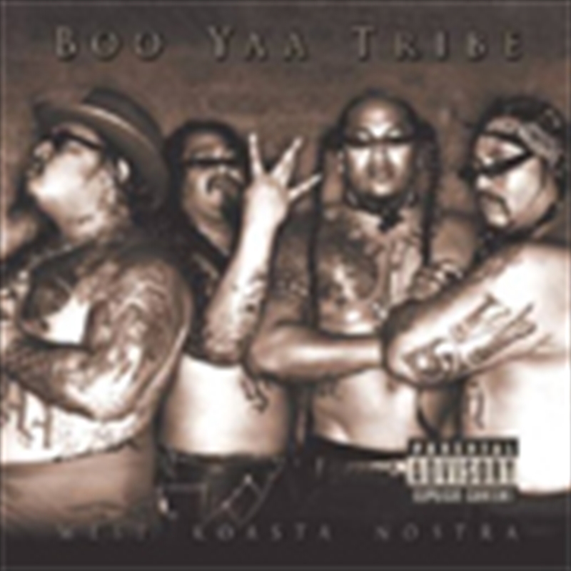 Boo Ya Tribe - West Koasta Nostra (Cd/Dv | Sanity