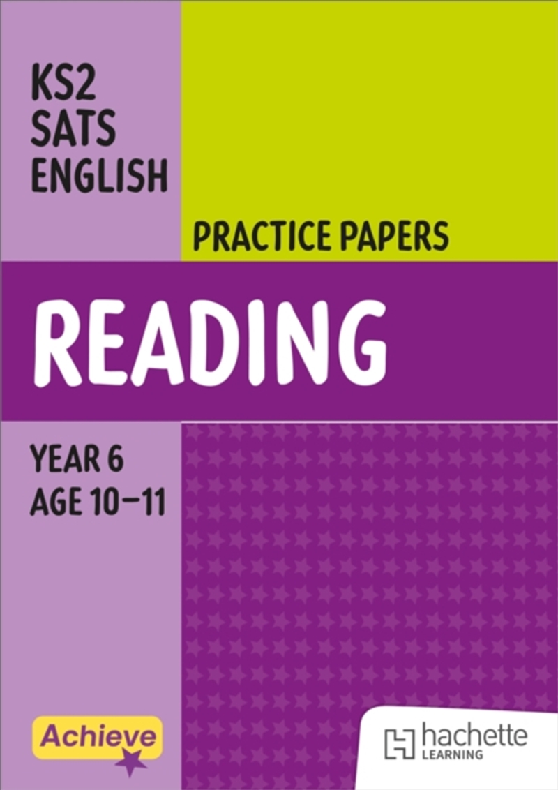 Achieve SATs: KS2 Reading Practice Papers for the 2027 SATs tests/Product Detail/Teaching