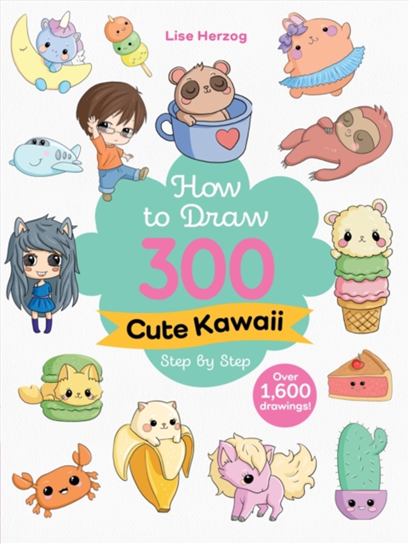How to Draw 300 Cute Kawaii Step by Step : Over 1,600 drawings!/Product Detail/Crafts & Handiwork