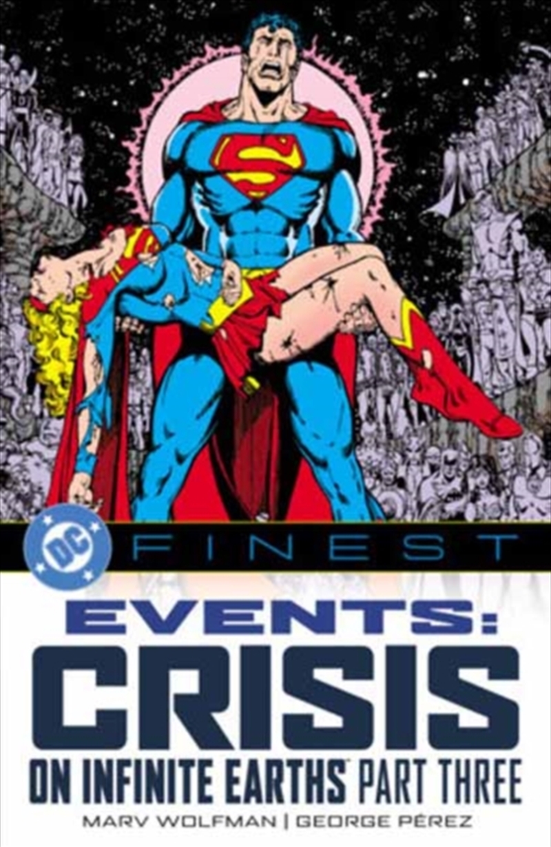 DC Finest: Events: Crisis on Infinite Earths Part Three/Product Detail/Graphic Novels