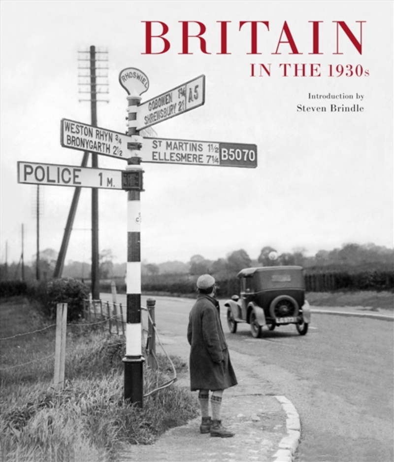 Britain in the 1930s : A window on the past and signpost to the future/Product Detail/Photography