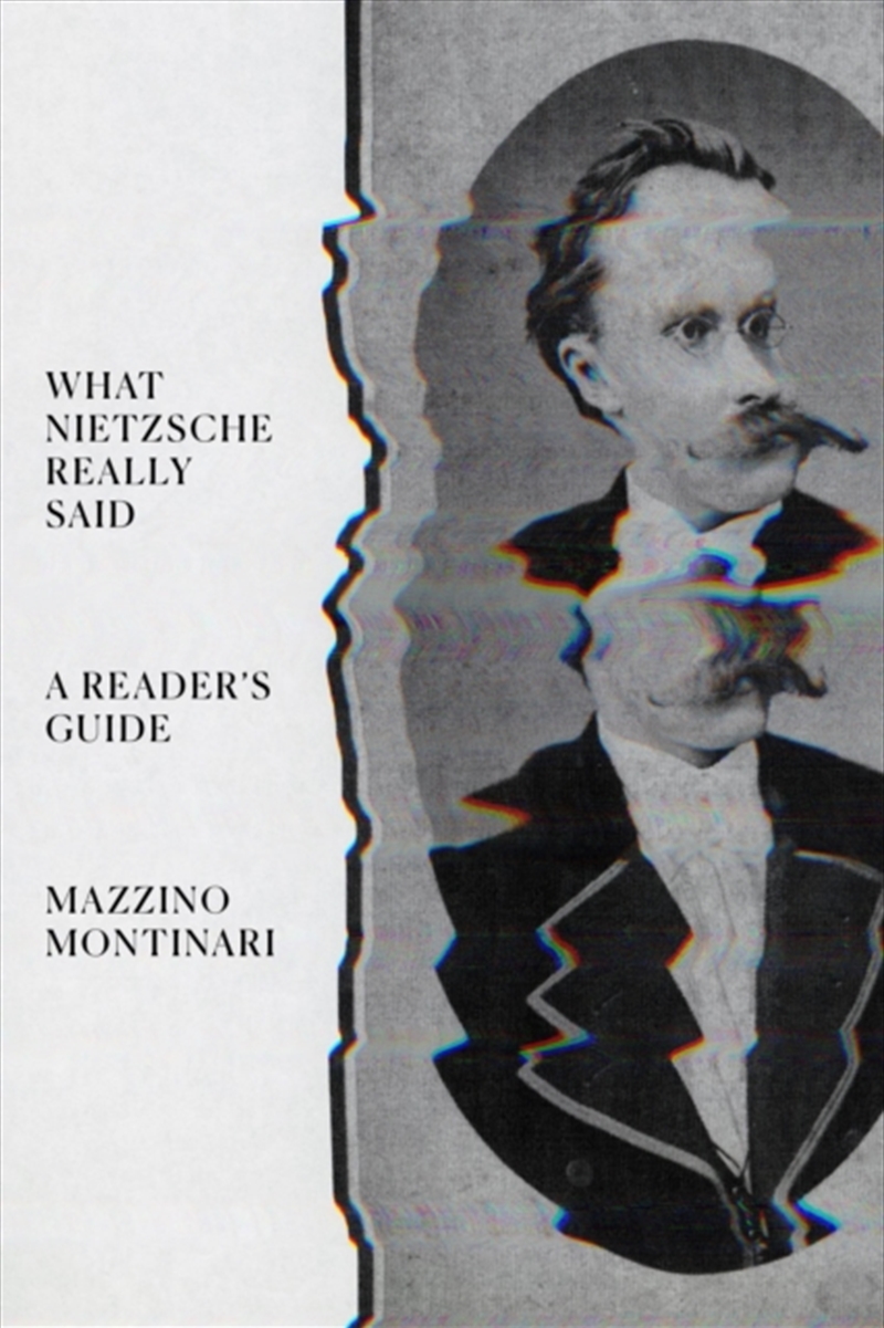 What Nietzsche Really Said : A Reader’s Guide/Product Detail/Reading
