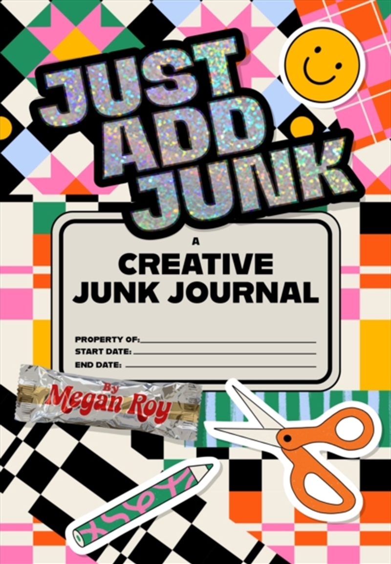 Just Add Junk : A Creative Junk Journal for Scrap Collage & Mixed-Media Play/Product Detail/Crafts & Handiwork