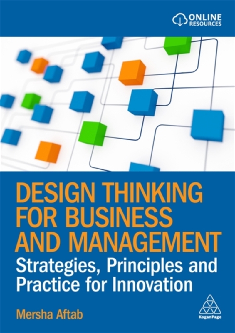 Design Thinking for Business and Management : Strategies, Principles and Practice for Innovation/Product Detail/Business Leadership & Management