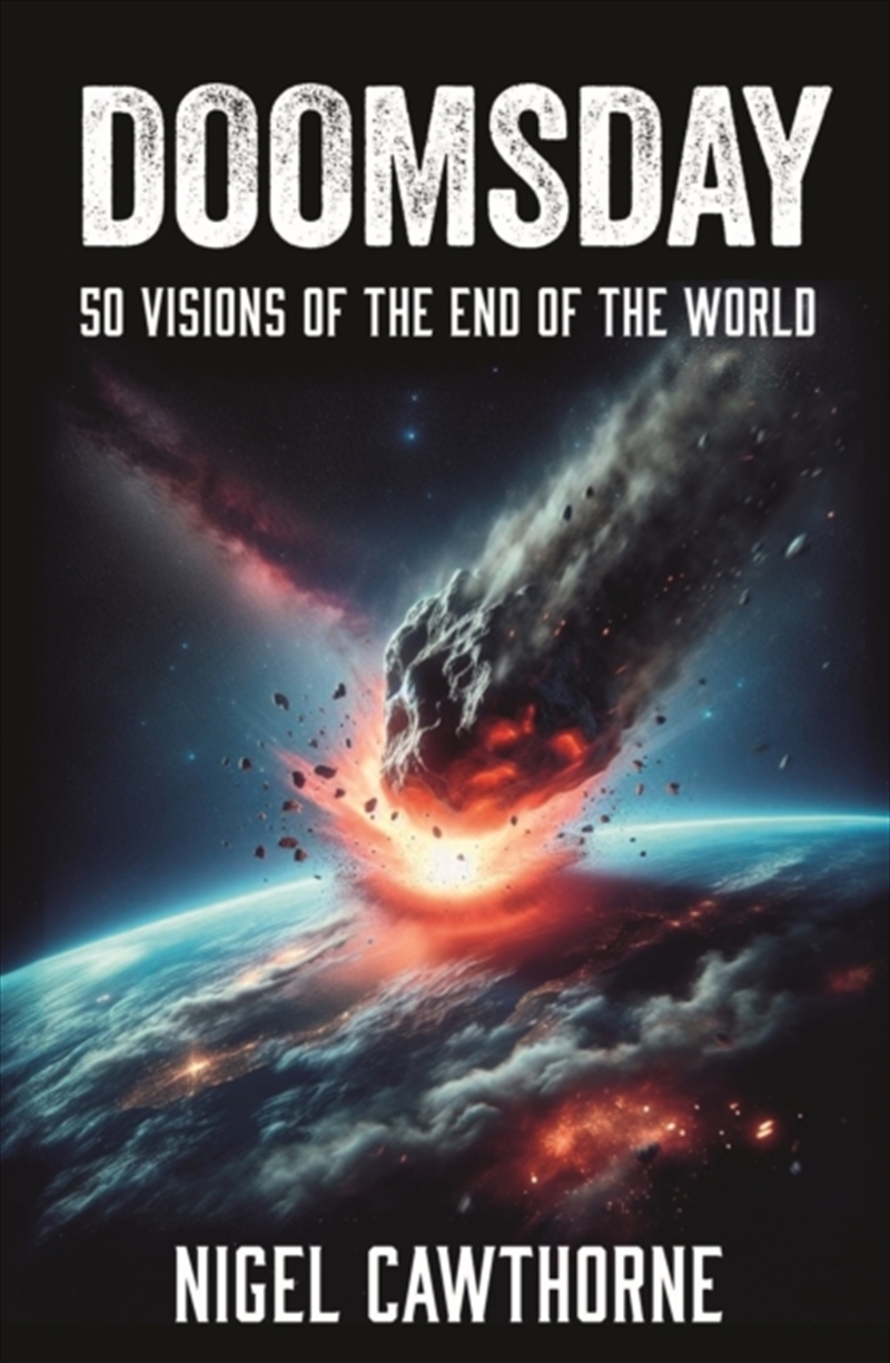 Doomsday : 50 Visions of the End of the World/Product Detail/Science