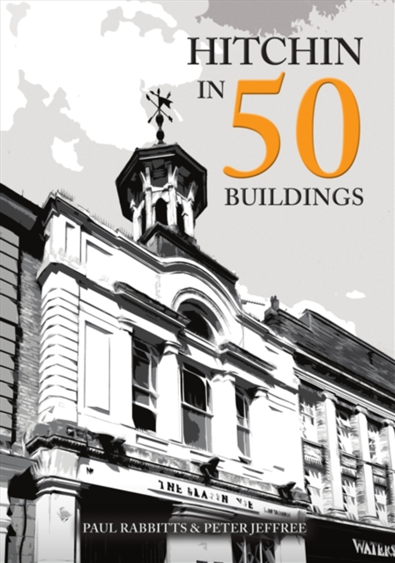 Hitchin in 50 Buildings/Product Detail/Architecture