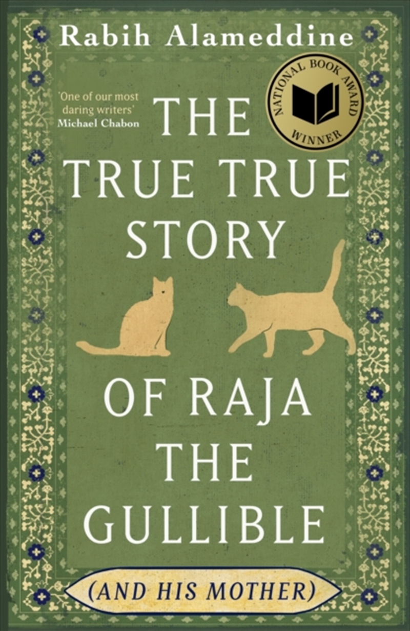 The True True Story of Raja the Gullible (and His Mother)/Product Detail/General Fiction Books
