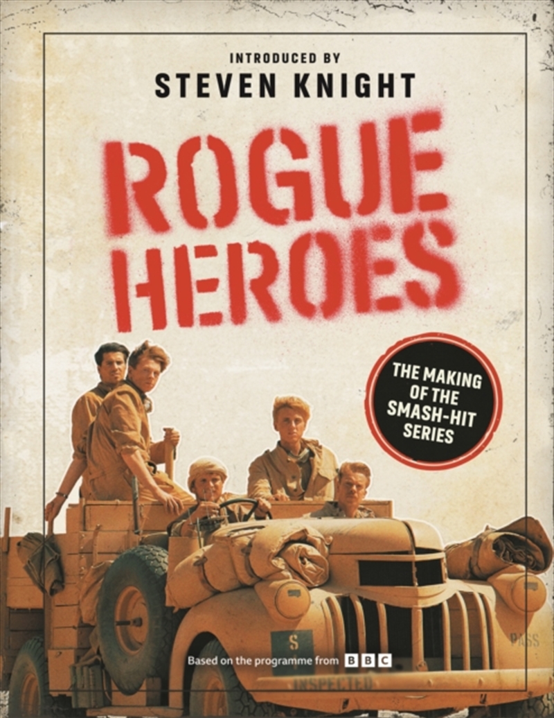 Rogue Heroes : The Making of the Smash-Hit Series (The Official TV Tie-in)/Product Detail/Arts & Entertainment
