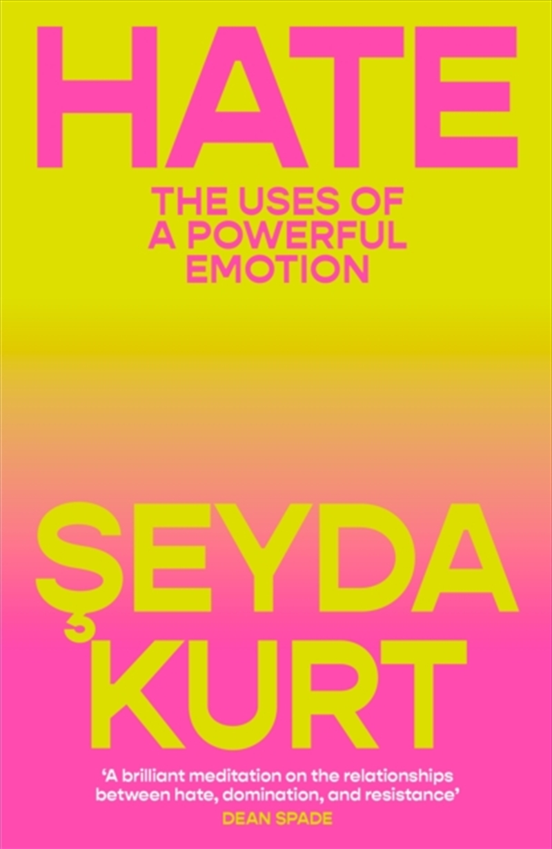 Hate : The Uses of a Powerful Emotion/Product Detail/Society & Culture