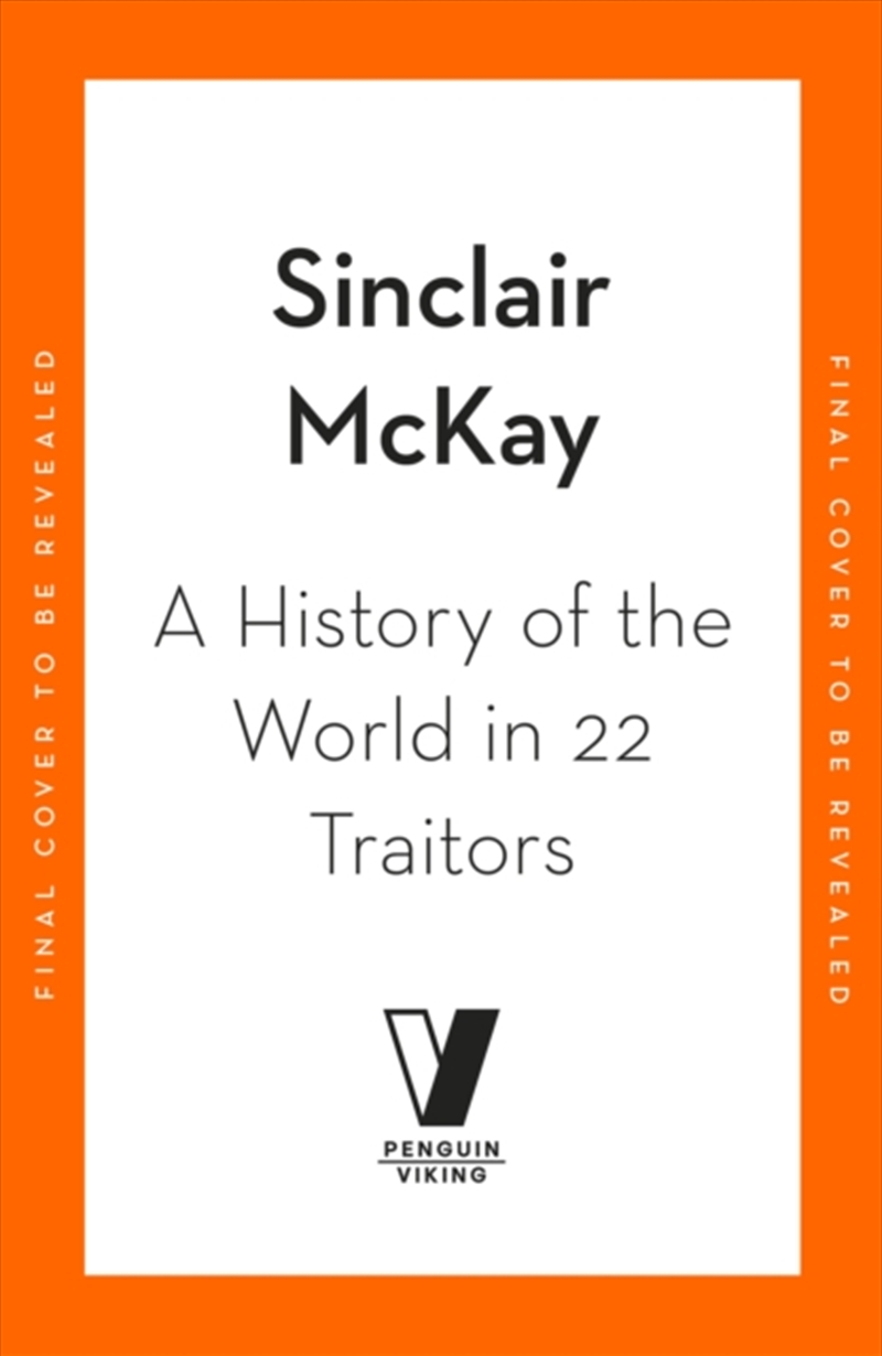 A History of the World in 22 Traitors/Product Detail/History